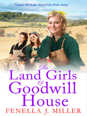 cover image of The Land Girls of Goodwill House